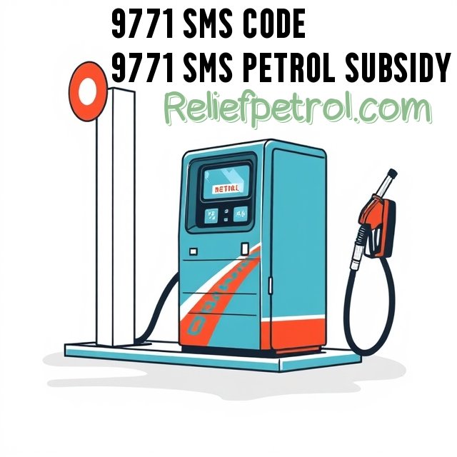 TOK 9771 and 9771 SMS Petrol Subsidy 2026